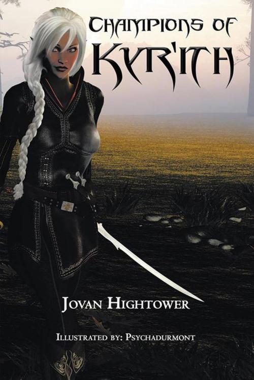 Cover of the book Champions of Kyr'ith by Jovan Hightower, AuthorHouse