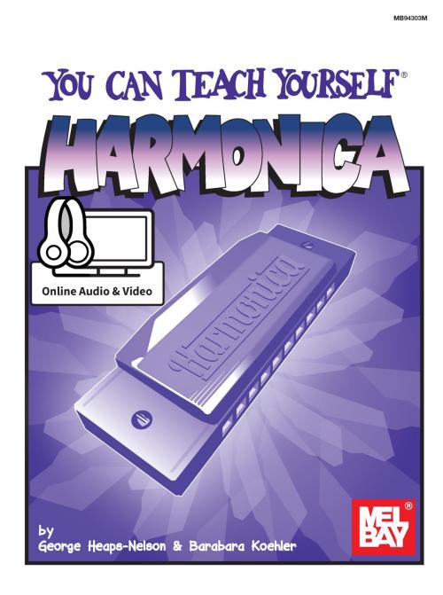 Cover of the book You Can Teach Yourself Harmonica by George Heaps-Nelson, Barbara Koehler, Mel Bay Publications, Inc.