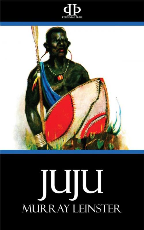 Cover of the book Juju by Murray Leinster, Perennial Press