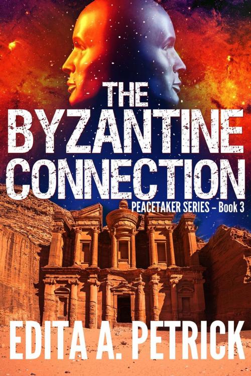 Cover of the book The Byzantine Connection by Edita A. Petrick, Edita A. Petrick