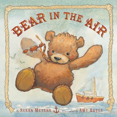 Cover of the book Bear in the Air by Susan Meyers, ABRAMS