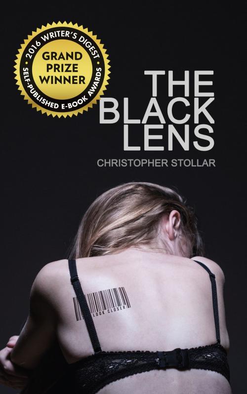 Cover of the book The Black Lens by Christopher Stollar, Boyle & Dalton