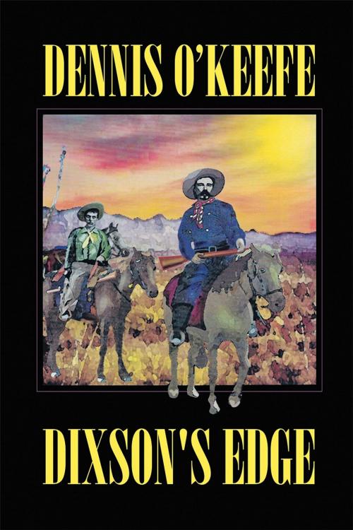 Cover of the book Dixon's Edge by Dennis O'Keefe, Page Publishing, Inc.