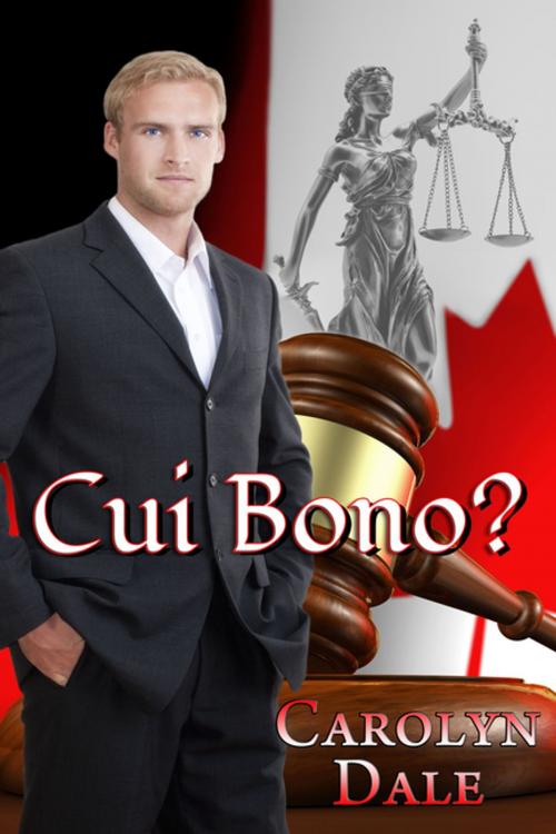 Cover of the book Cui Bono? by Carolyn Dale, BWL Publishing Inc.