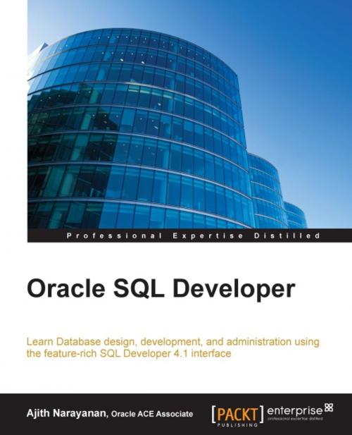 Cover of the book Oracle SQL Developer by Ajith Narayanan, Packt Publishing