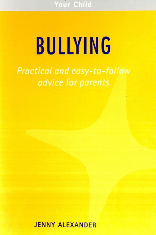 Cover of the book Bullying by Jenny Alexander, Pavilion Books