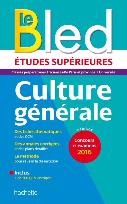 Cover of the book Bled Etudes Supérieures Culture Générale by Philippe Solal, Hachette Éducation