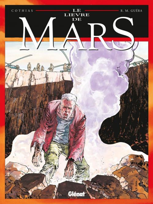 Cover of the book Le Lièvre de mars - Tome 08 by Patrick Cothias, R.M. Guéra, Glénat BD