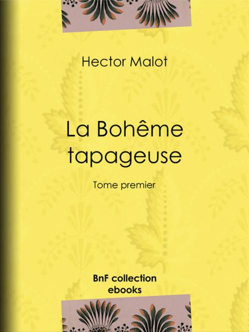 Cover of the book La Bohême tapageuse by Hector Malot, BnF collection ebooks