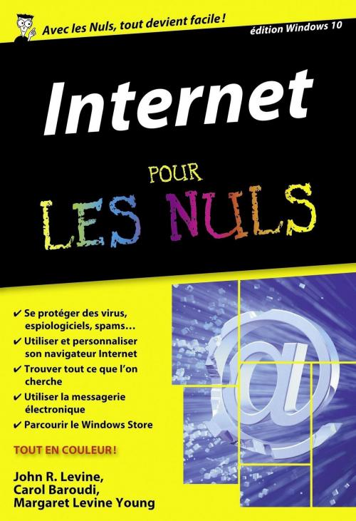 Cover of the book Internet Pour les Nuls, édition poche, 17ème édition by Margaret LEVINE YOUNG, Carol BAROUDI, John R. LEVINE, edi8