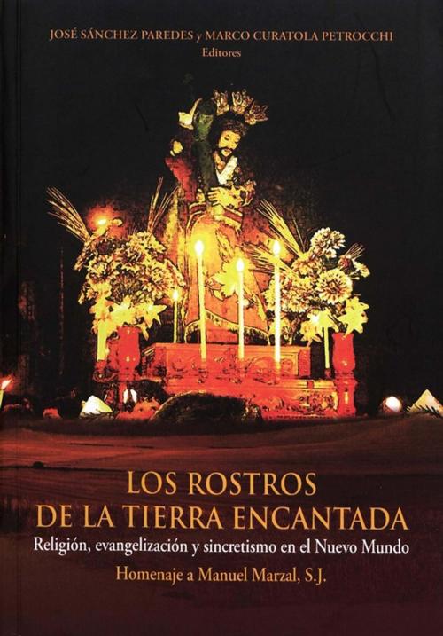 Cover of the book Los rostros de la tierra encantada by Collectif, Institut français d’études andines