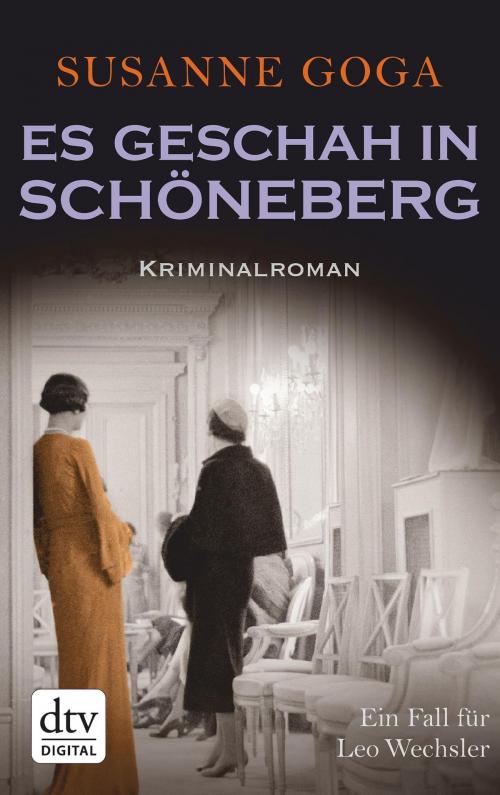 Cover of the book Es geschah in Schöneberg by Susanne Goga, dtv