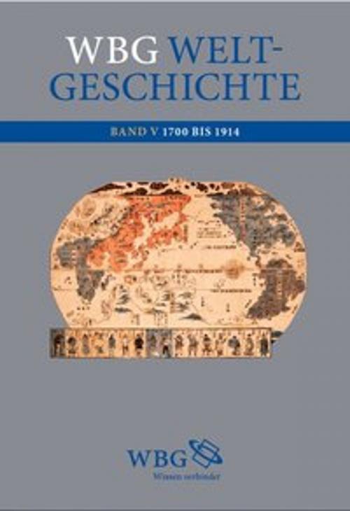 Cover of the book wbg Weltgeschichte Bd. V by , wbg Academic