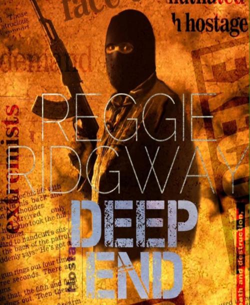 Cover of the book DEEP END by REGGIE RIDGWAY, BookRix