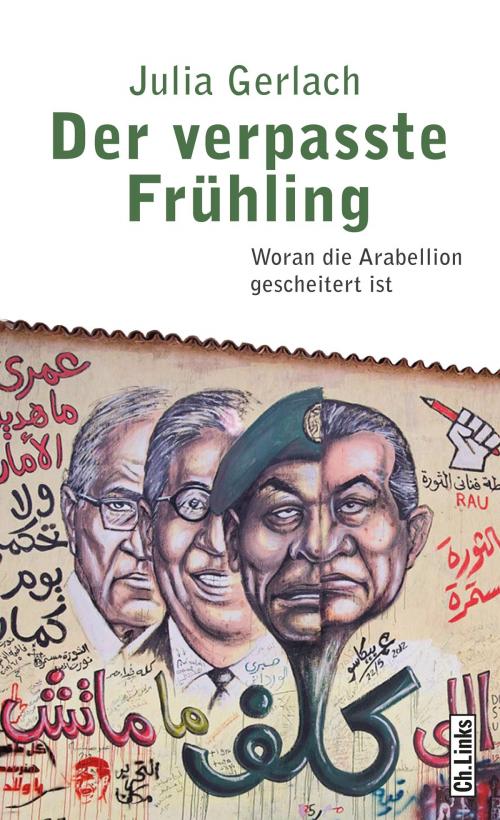 Cover of the book Der verpasste Frühling by Julia Gerlach, Ch. Links Verlag