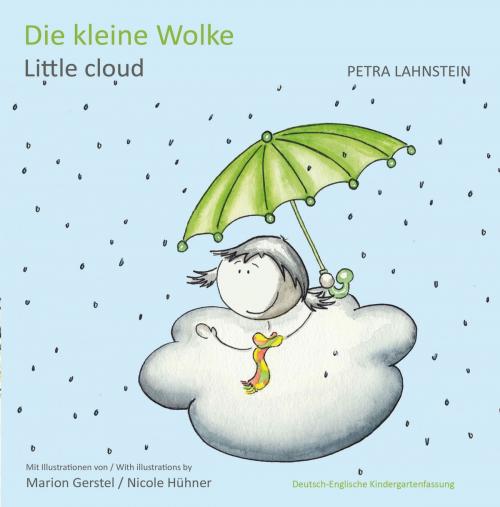 Cover of the book Die kleine Wolke KITA-Version dt./engl. by Petra Lahnstein, Gute Ideen Verlag
