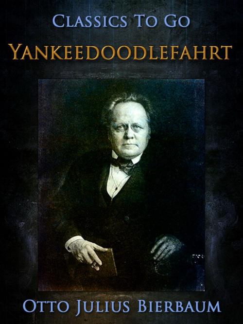 Cover of the book Yankeedoodle-Fahrt by Otto Julius Bierbaum, Otbebookpublishing