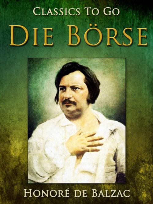 Cover of the book Die Börse by Honoré de Balzac, Otbebookpublishing