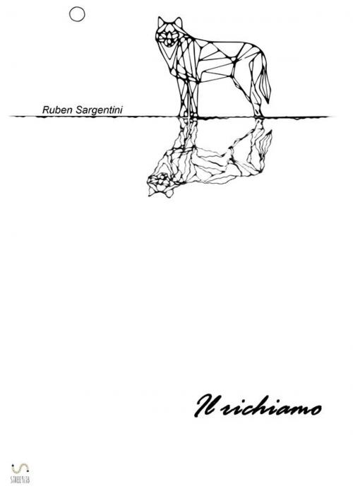 Cover of the book Il richiamo by Ruben Sargentini, Ruben Sargentini