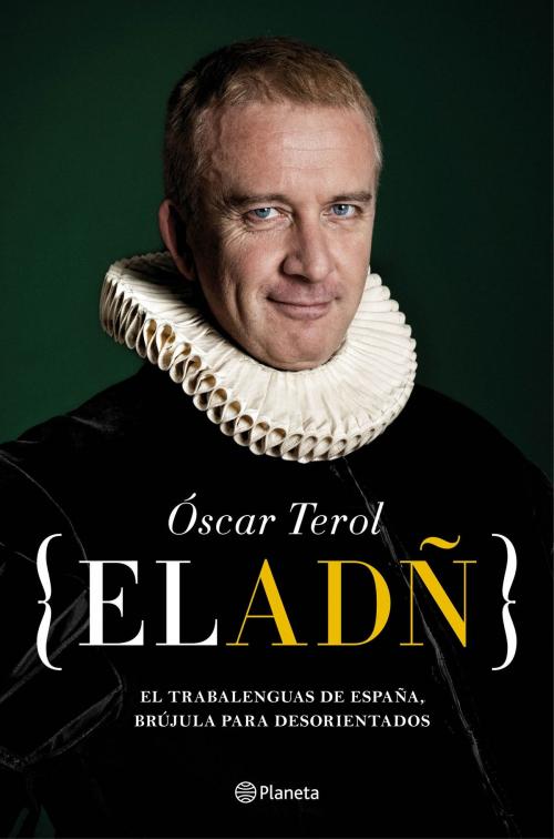 Cover of the book El ADÑ by Óscar Terol, Grupo Planeta