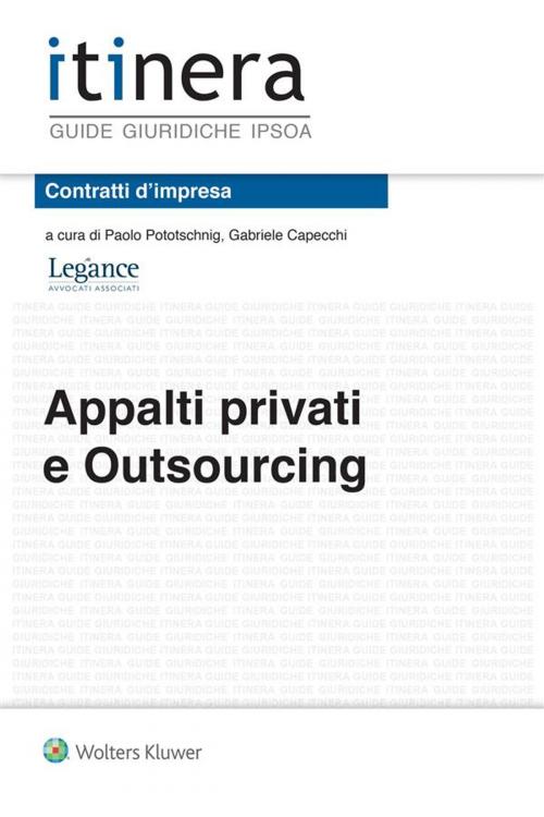 Cover of the book Appalti privati e outsourcing by Studio legale Legance, Ipsoa