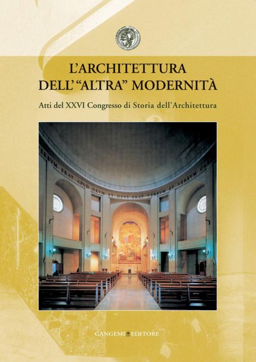 Cover of the book L'Architettura dell"altra" modernità by AA. VV., Gangemi Editore