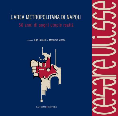 Cover of the book L'area metropolitana di Napoli by AA. VV., Gangemi Editore