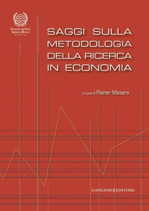 Cover of the book Saggi sulla metodologia della ricerca in economia by AA. VV., Gangemi Editore