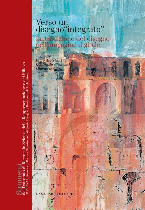 Cover of the book Verso un disegno "integrato" by AA. VV., Gangemi Editore