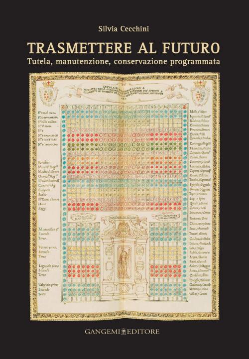 Cover of the book Trasmettere al futuro by Silvia Cecchini, Gangemi Editore