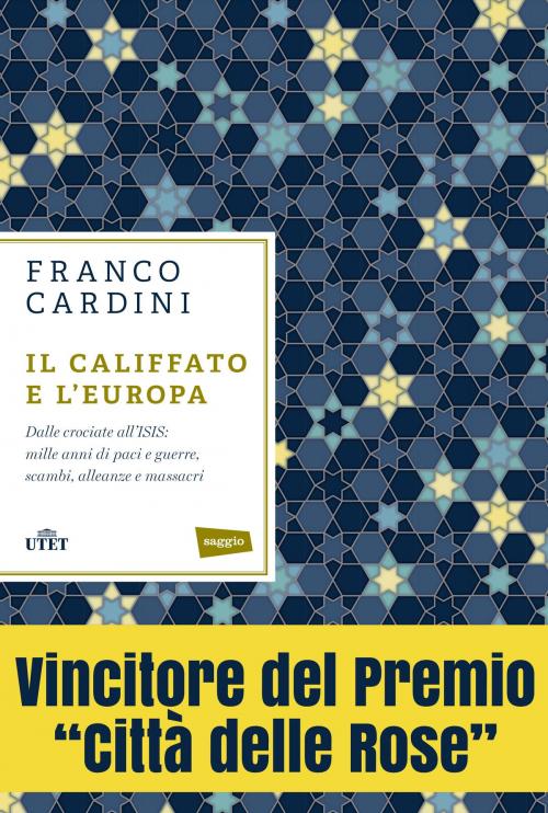 Cover of the book Il califfato e l'Europa by Franco Cardini, UTET