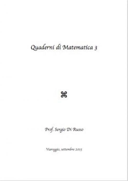 Cover of the book Quaderni di matematica 3 by Sergio Di Russo, Di Russo Sergio