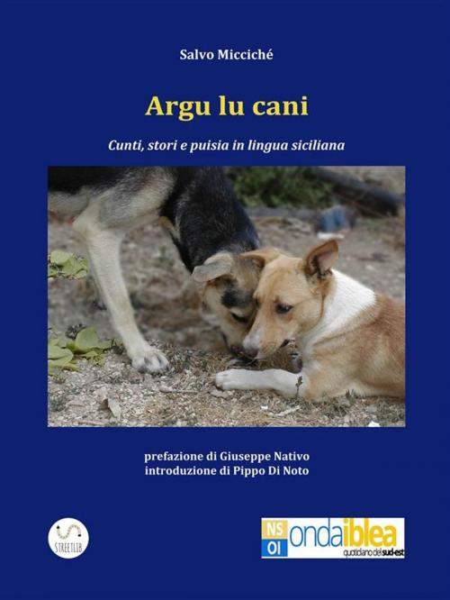 Cover of the book Argu lu cani by Salvo Micciché, Salvo Micciché