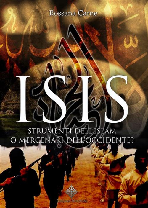 Cover of the book ISIS by Rossanna Carne, Enigma Edizioni