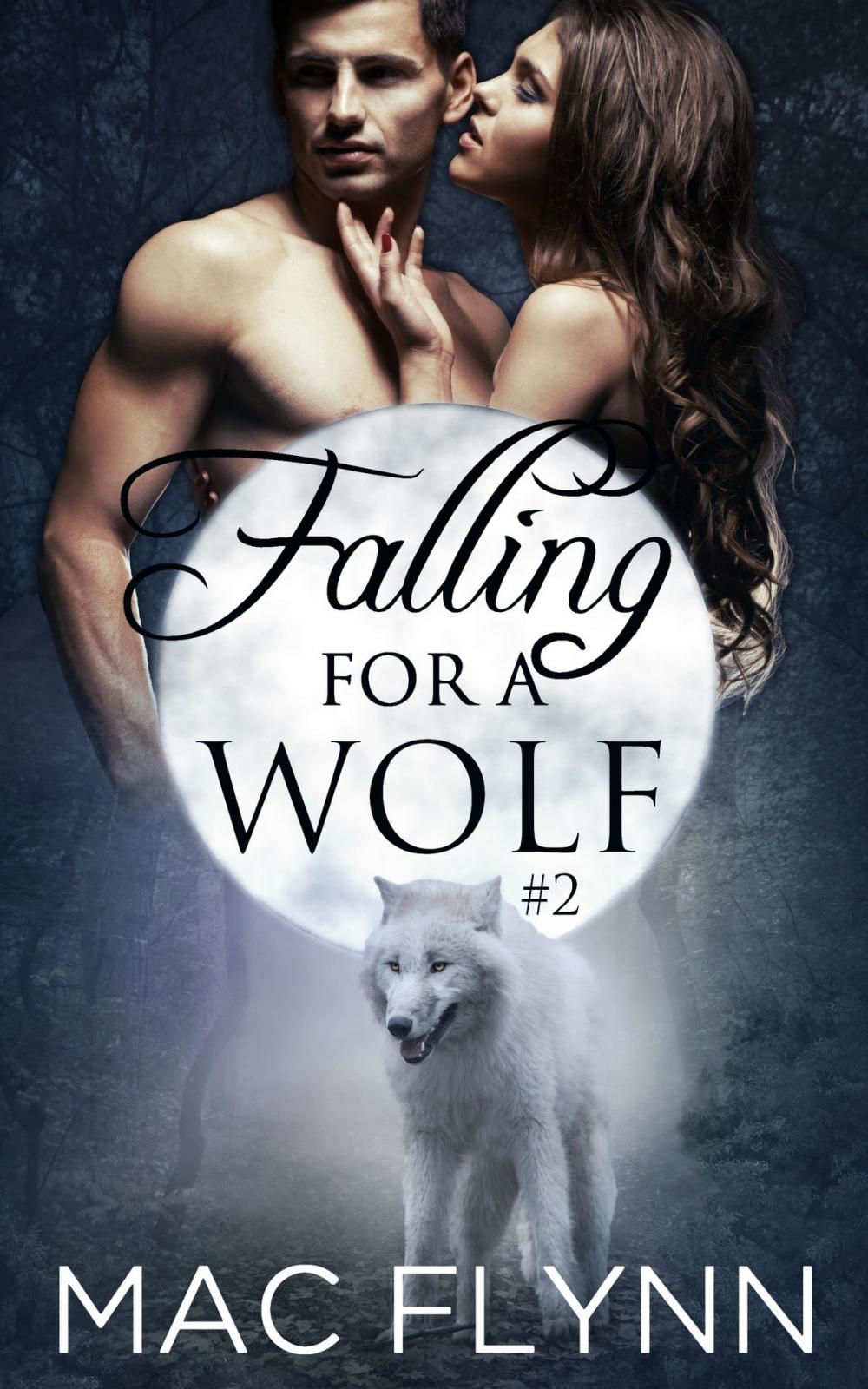 Big bigCover of Falling For A Wolf #2