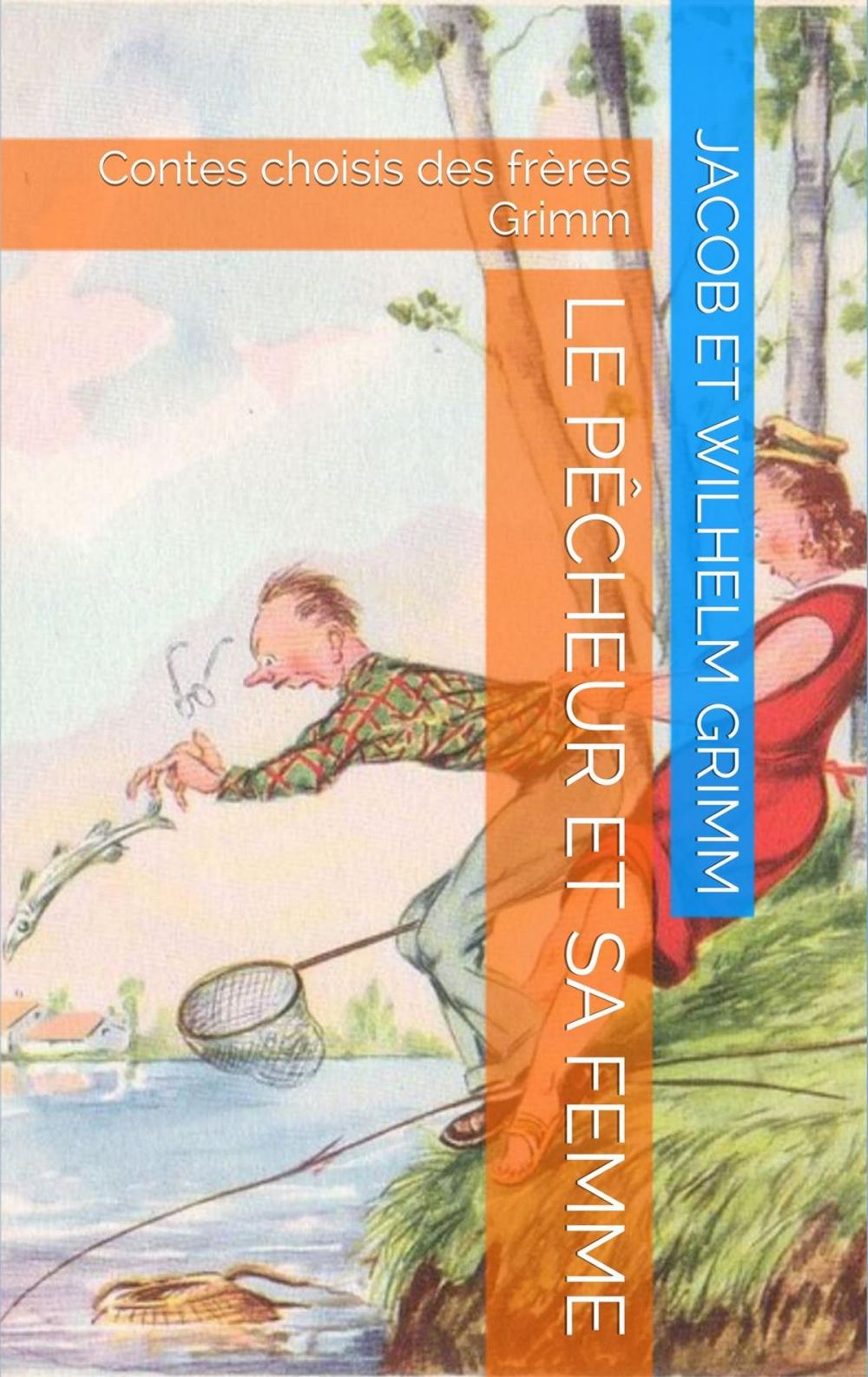 Big bigCover of Le pêcheur et sa femme