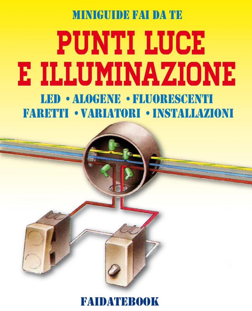 Big bigCover of Punti luce e Illuminazione