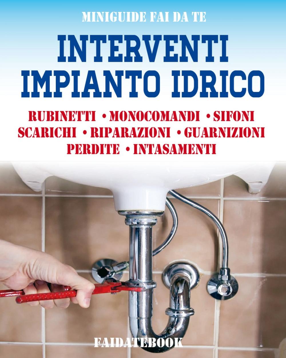 Big bigCover of Interventi impianto idrico