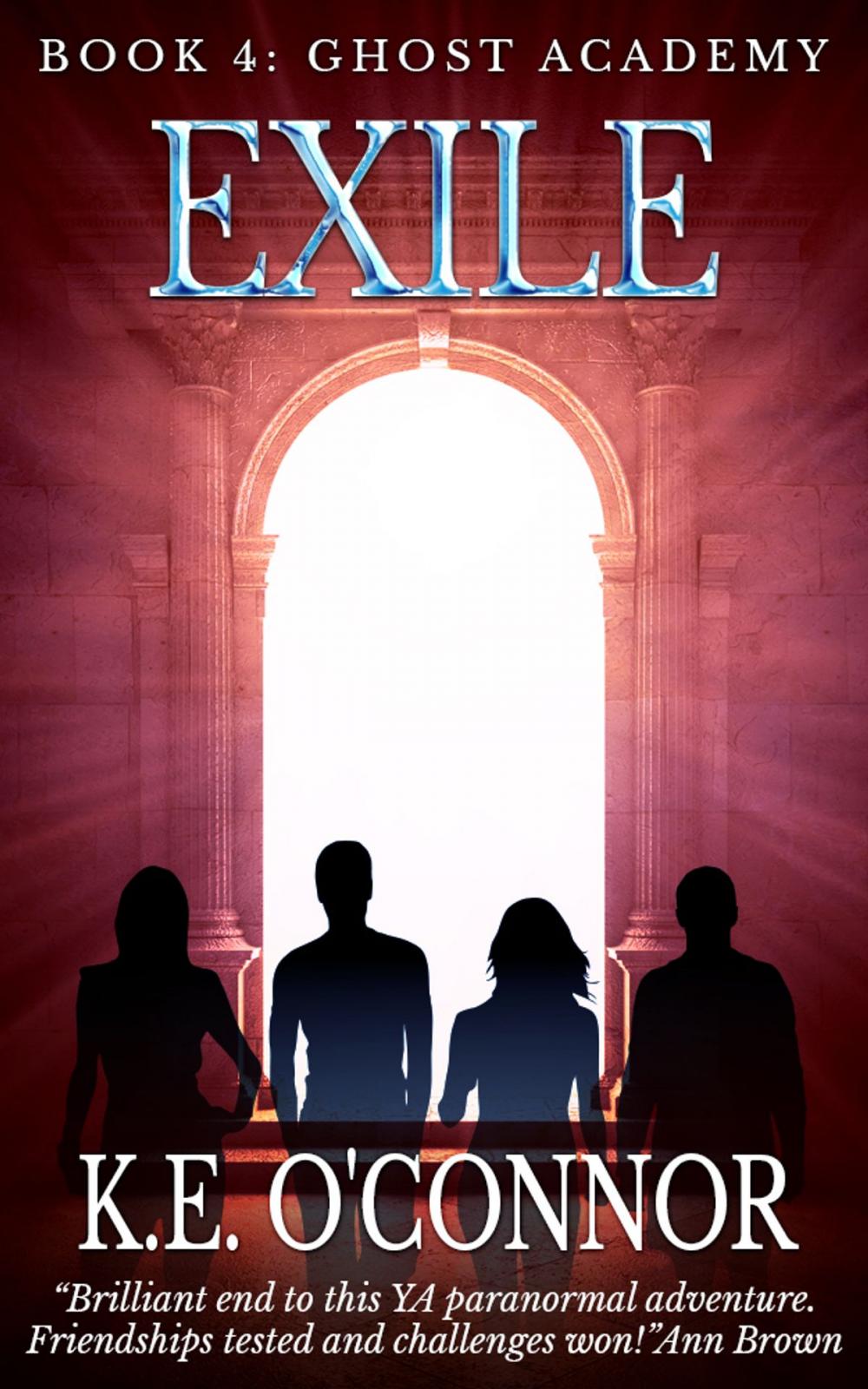 Big bigCover of Exile: Ghost Academy (YA paranormal adventure, book 4)