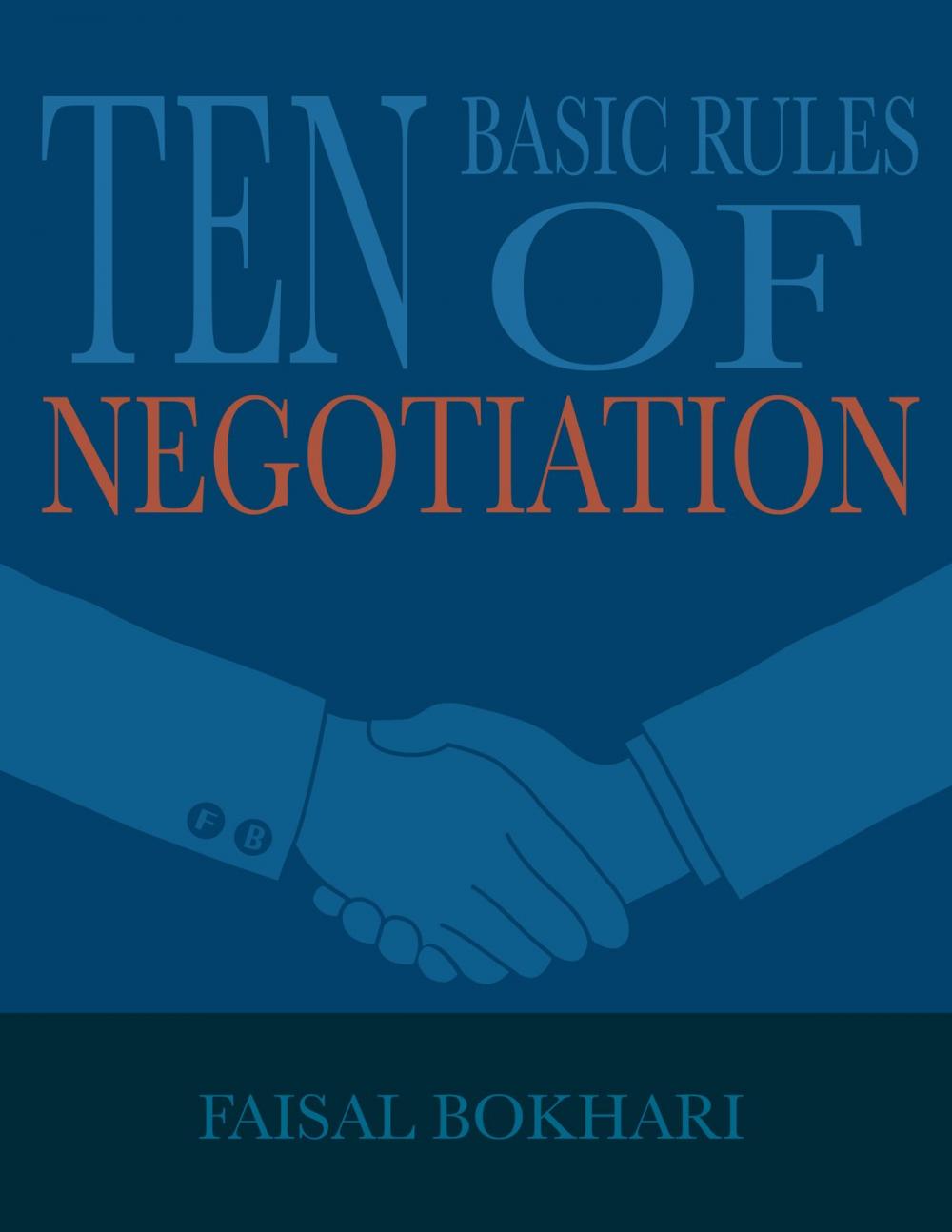 Big bigCover of Ten Basic Rules of Negotiations