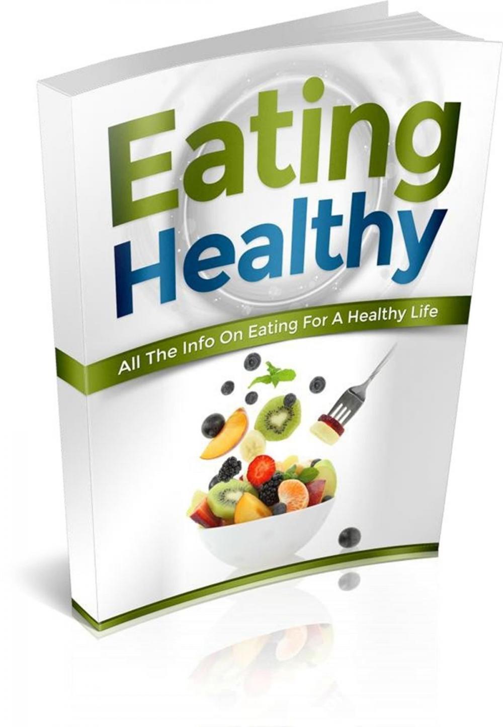 Big bigCover of Eating Healthy