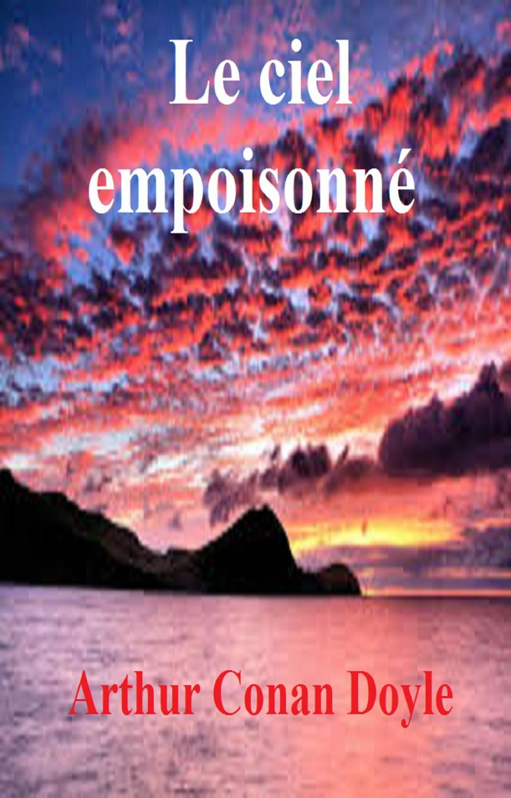 Big bigCover of Le ciel empoisonné