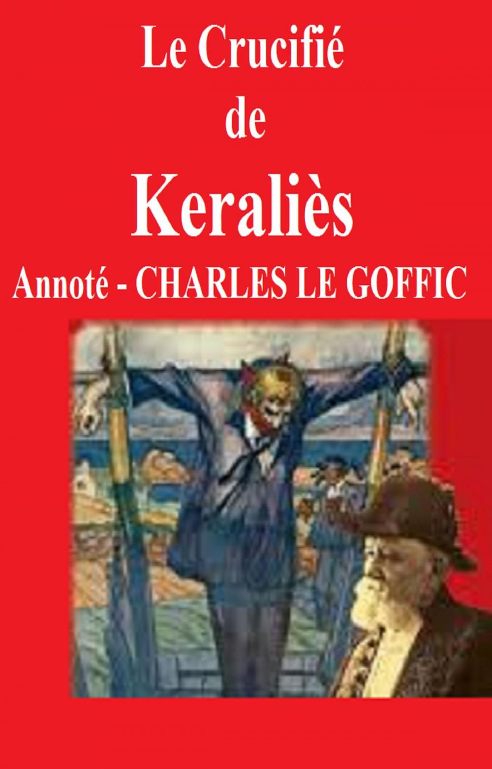 Big bigCover of Le Crucifié de Keraliès