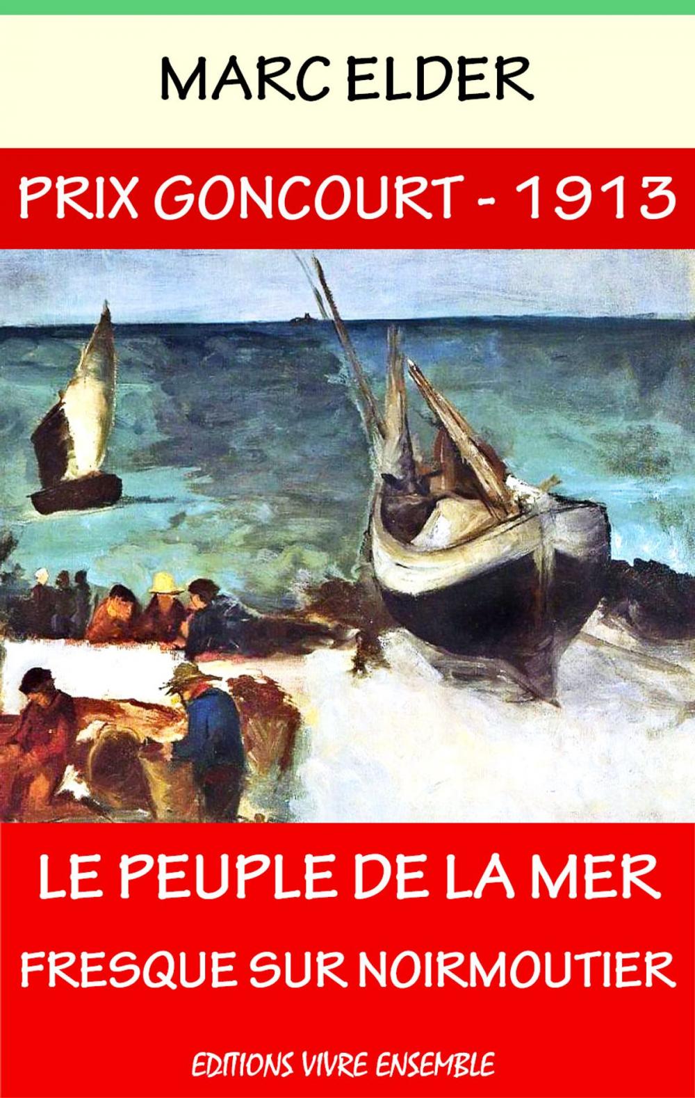 Big bigCover of Le Peuple de la Mer (Prix Goncourt 1913)