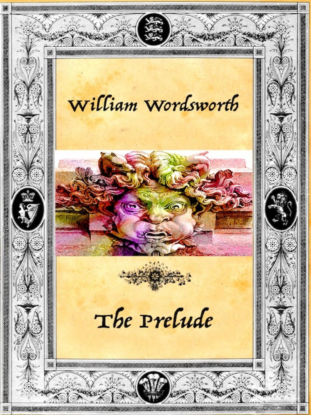 Big bigCover of William Wordsworth - The Prelude