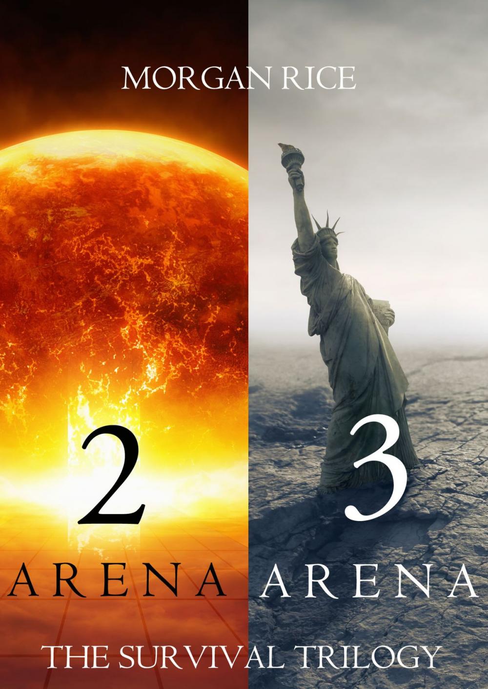 Big bigCover of The Survival Trilogy: Arena 2 and Arena 3 (Books 2 and 3)