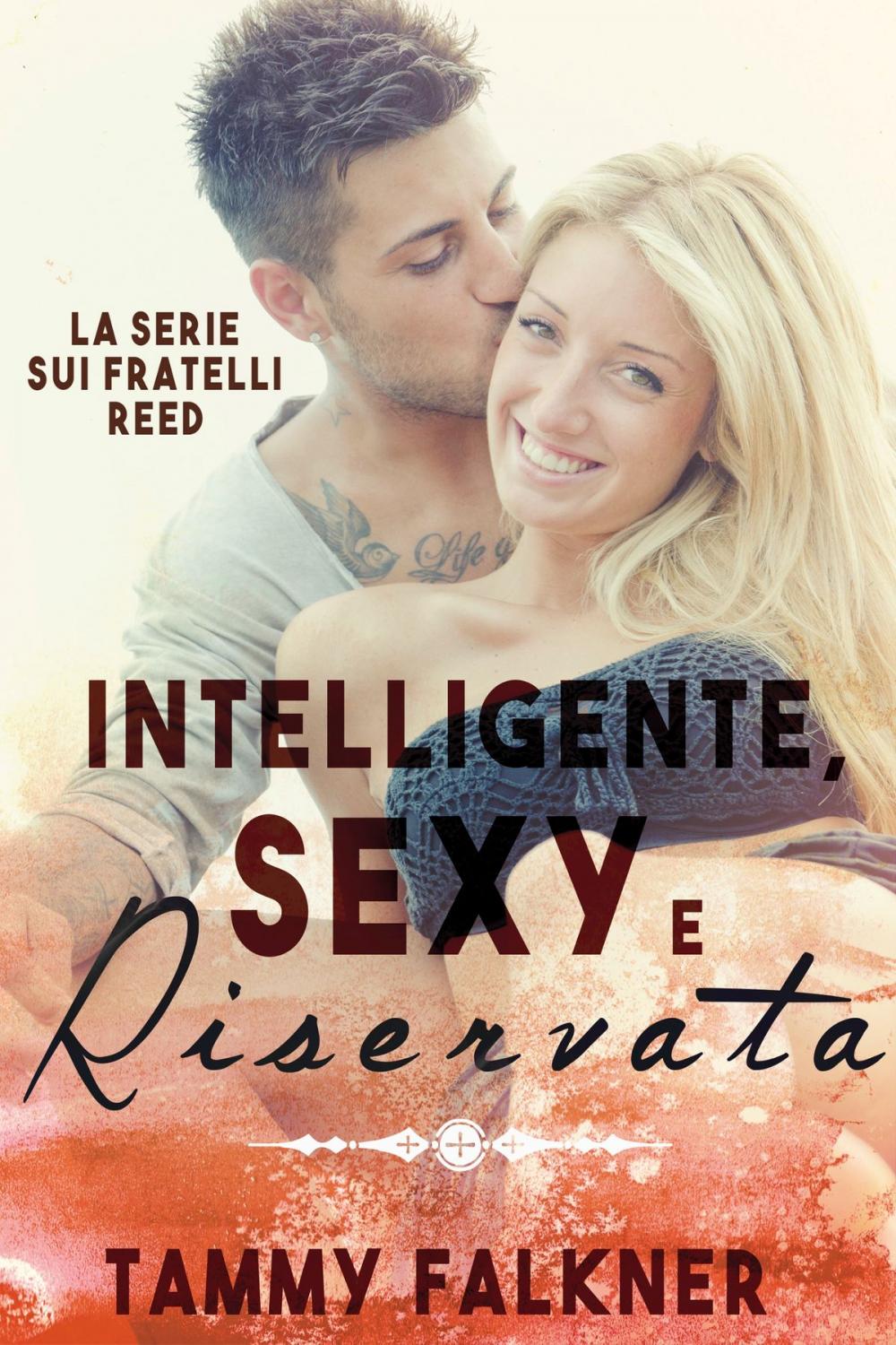 Big bigCover of Intelligente, Sexy e Riservata