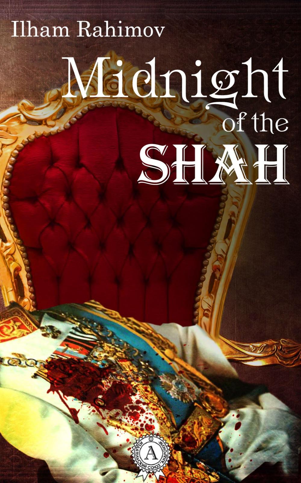 Big bigCover of Midnight of the Shah