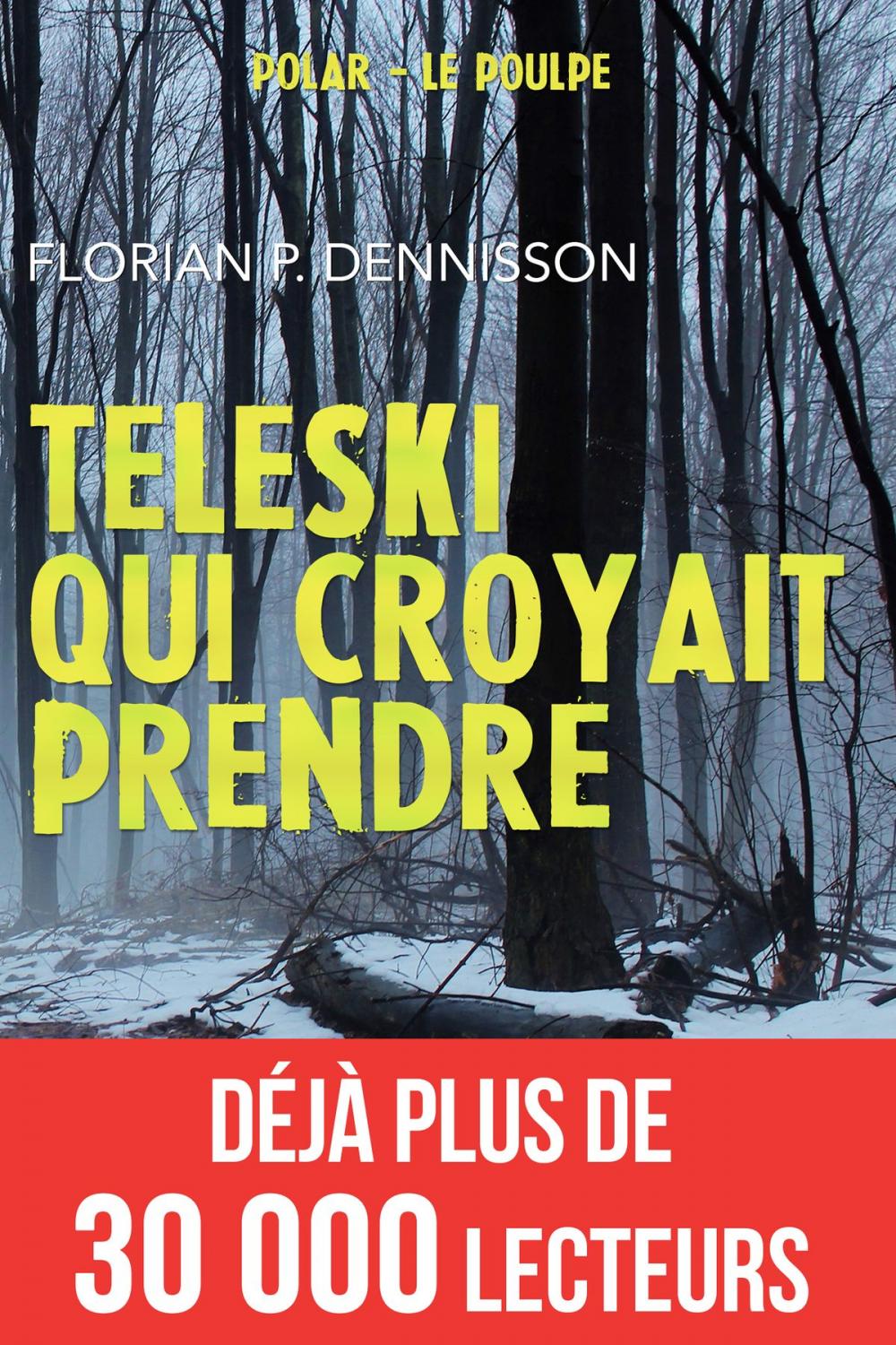 Big bigCover of Téléski qui croyait prendre