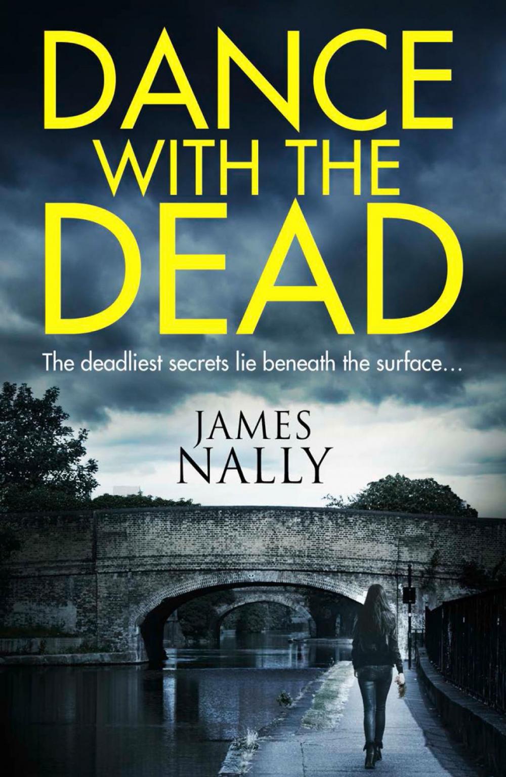 Big bigCover of Dance With the Dead: A PC Donal Lynch Thriller